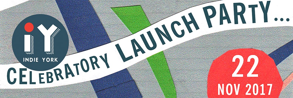 Indie York Celebratory Launch Event